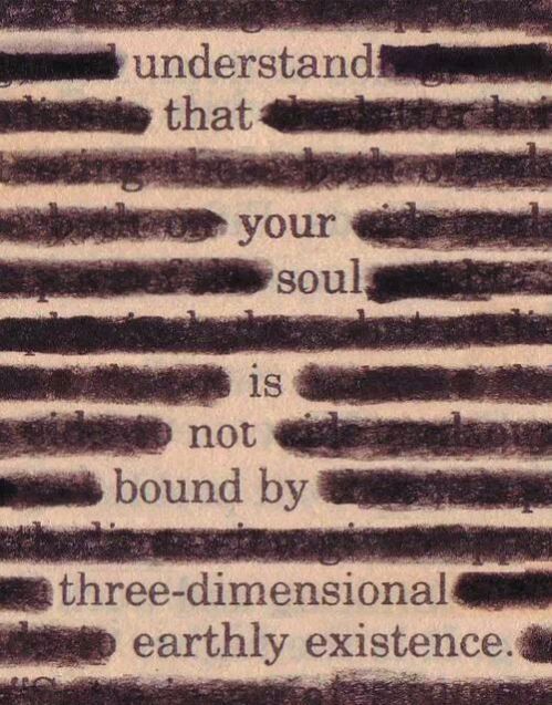Understand that your soul is not bound by three-dimensional earthly existence.